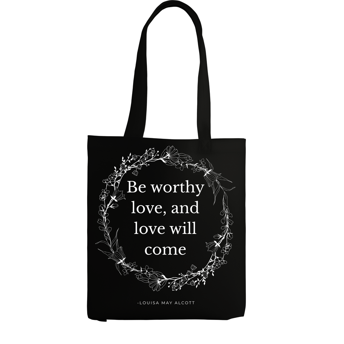 The Well Read Collection: Be Worthy Love Tote Bag