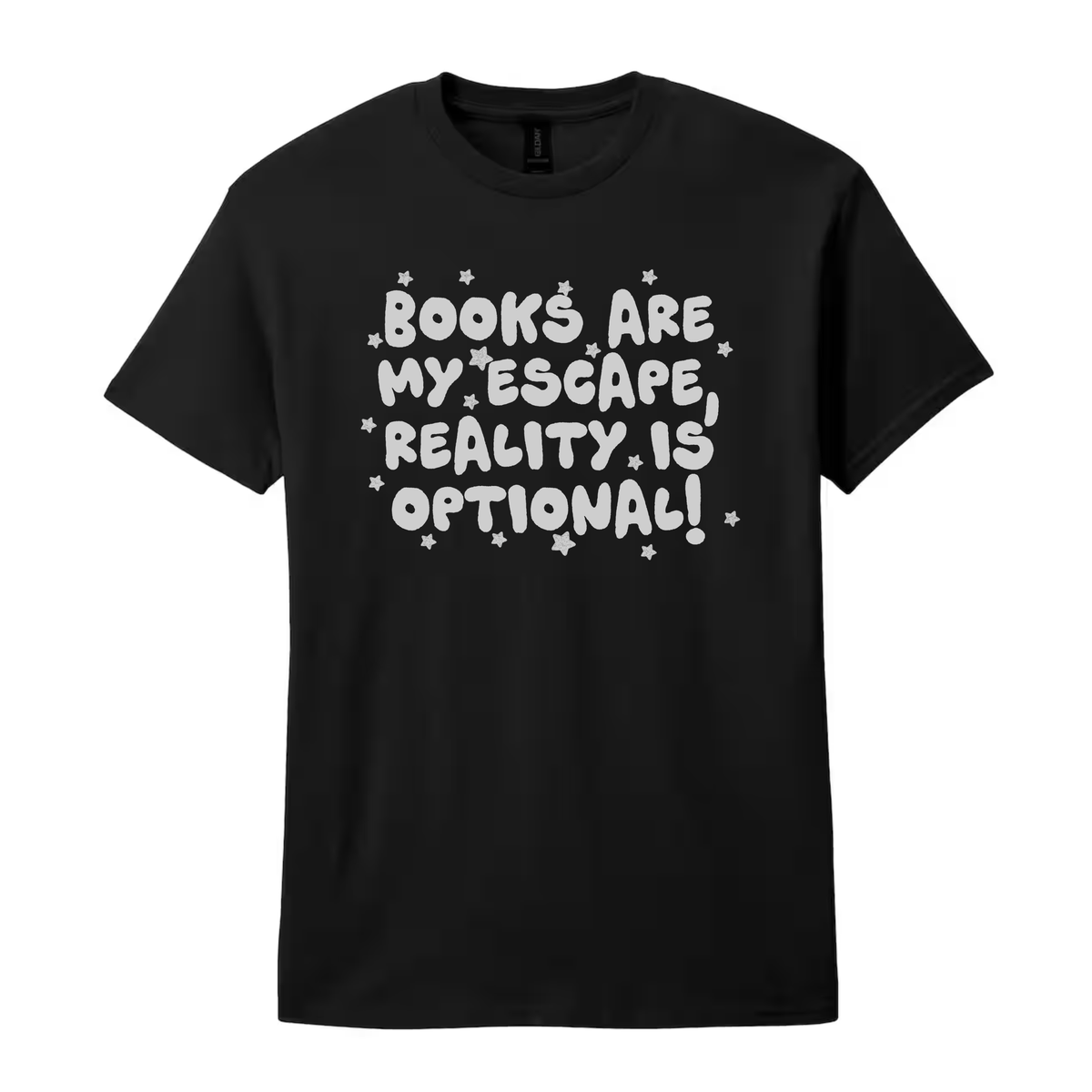 Books Are My Escape, Reality Is Optional Tee πβ¨