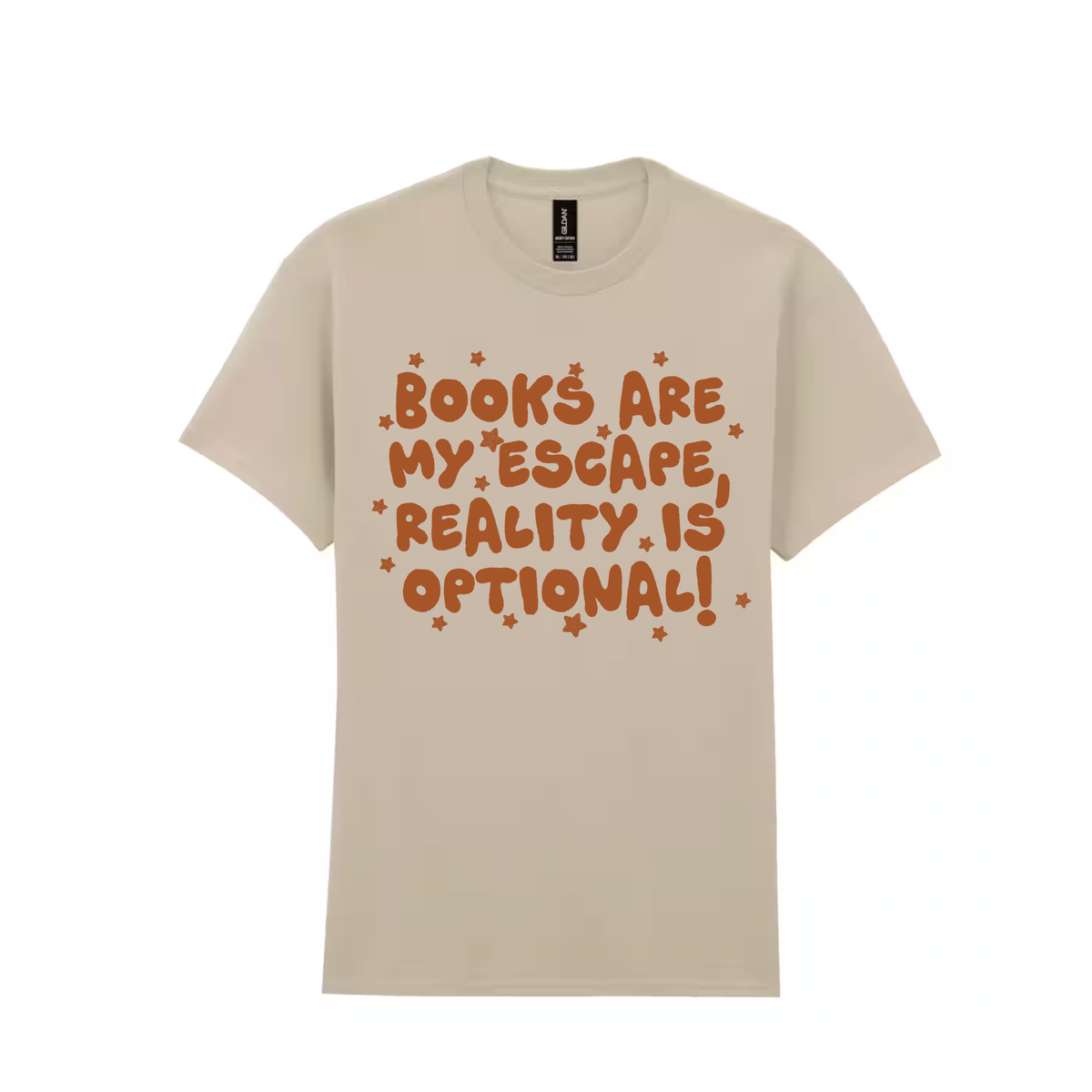 Books Are My Escape, Reality Is Optional Tee 📚✨