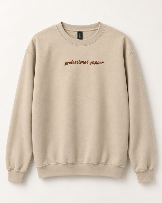 Professional Yapper Embroidered Sweatshirt